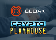 CloakCoin Announces Strategic Partnership with Crypto Playhouse