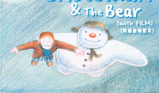 Winter Magic with The Snowman & The Bear (with Film)