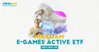 nikkoam-e-games-active-etf.jpg